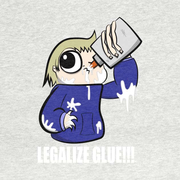 Legalize Glue!!! by Thenewguyinred's Shop